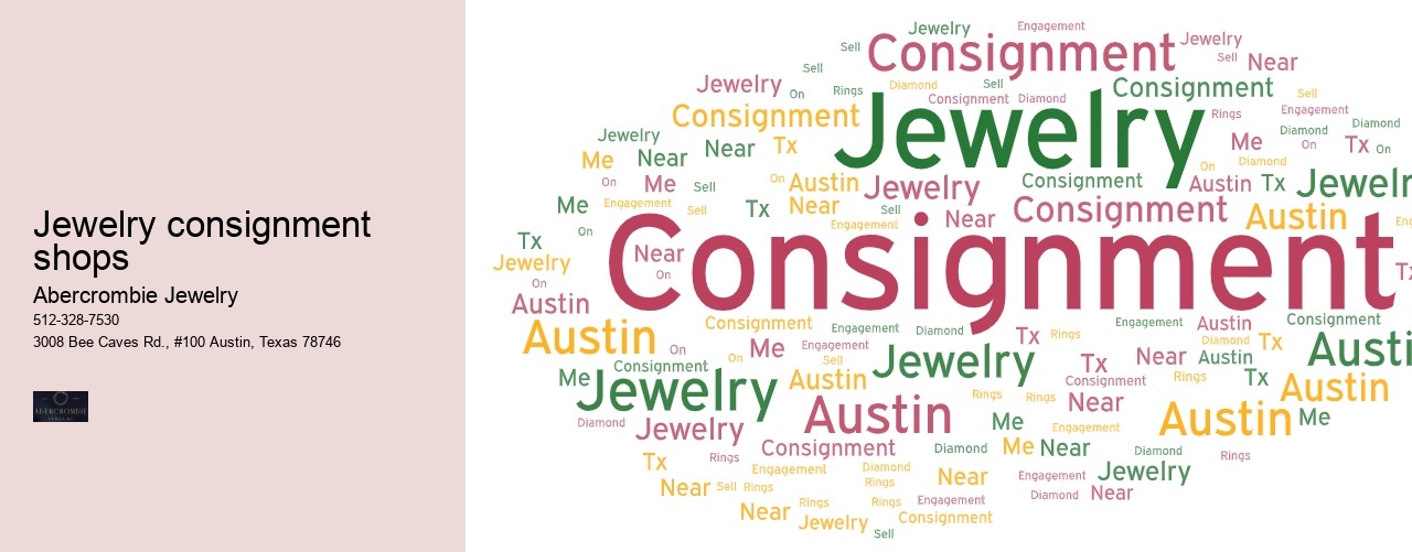 Jewelry consignment shops