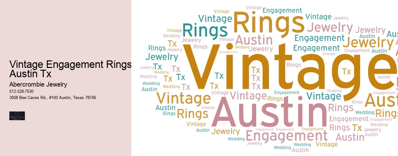 Vintage Engagement Rings Austin Tx