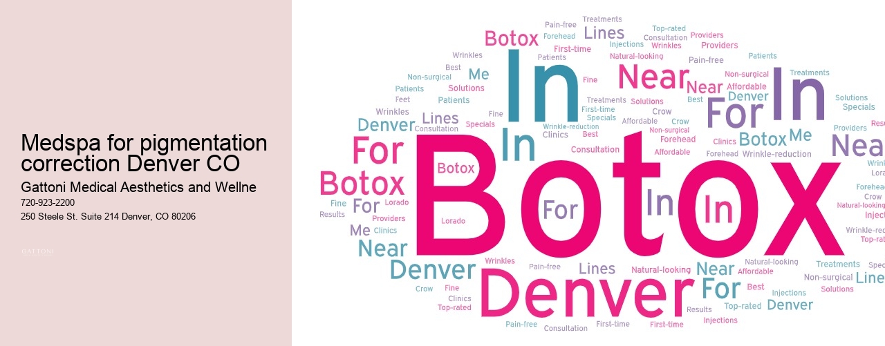 Medspa for pigmentation correction Denver CO