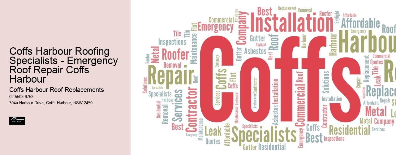 Coffs Harbour Roofing Specialists - Emergency Roof Repair Coffs Harbour