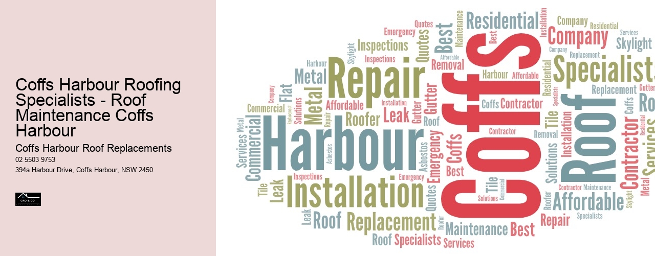 Coffs Harbour Roofing Specialists - Roof Maintenance Coffs Harbour