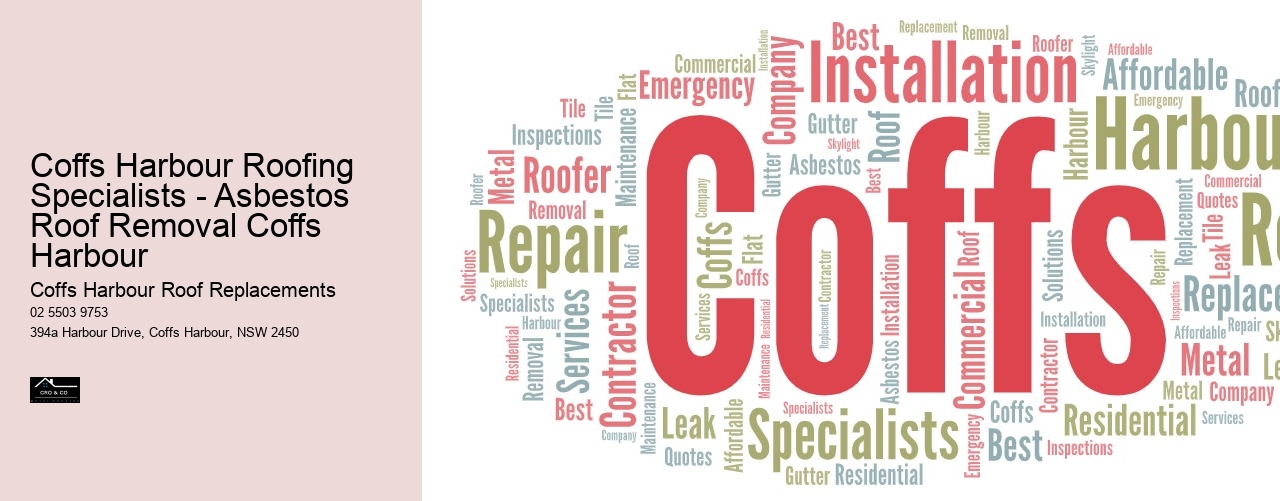 Coffs Harbour Roofing Specialists - Asbestos Roof Removal Coffs Harbour