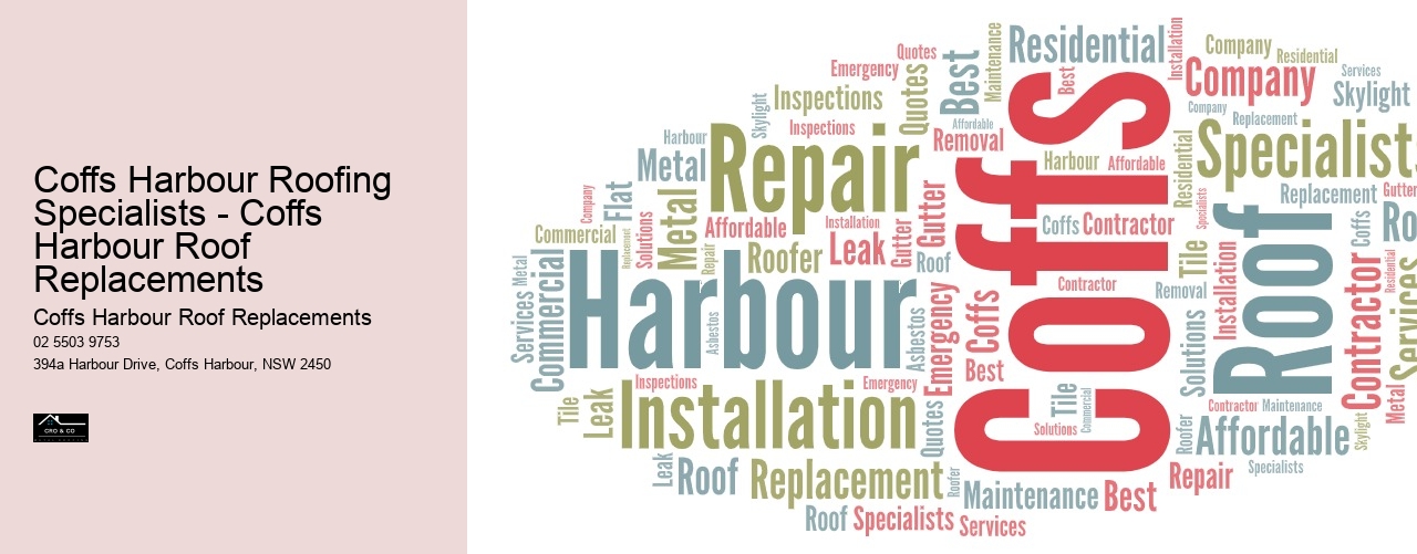 Coffs Harbour Roofing Specialists - Coffs Harbour Roof Replacements