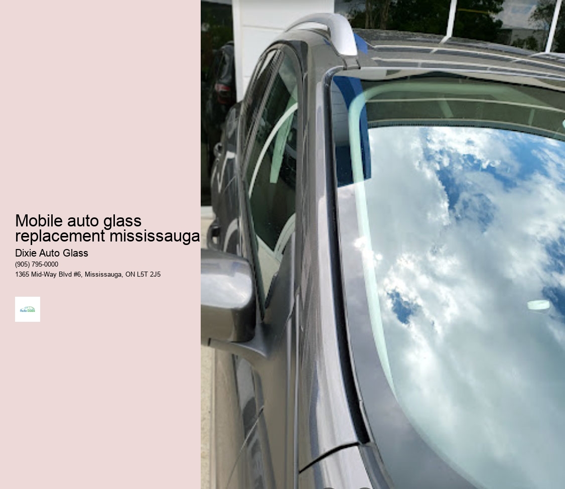 Mobile auto glass replacement mississauga