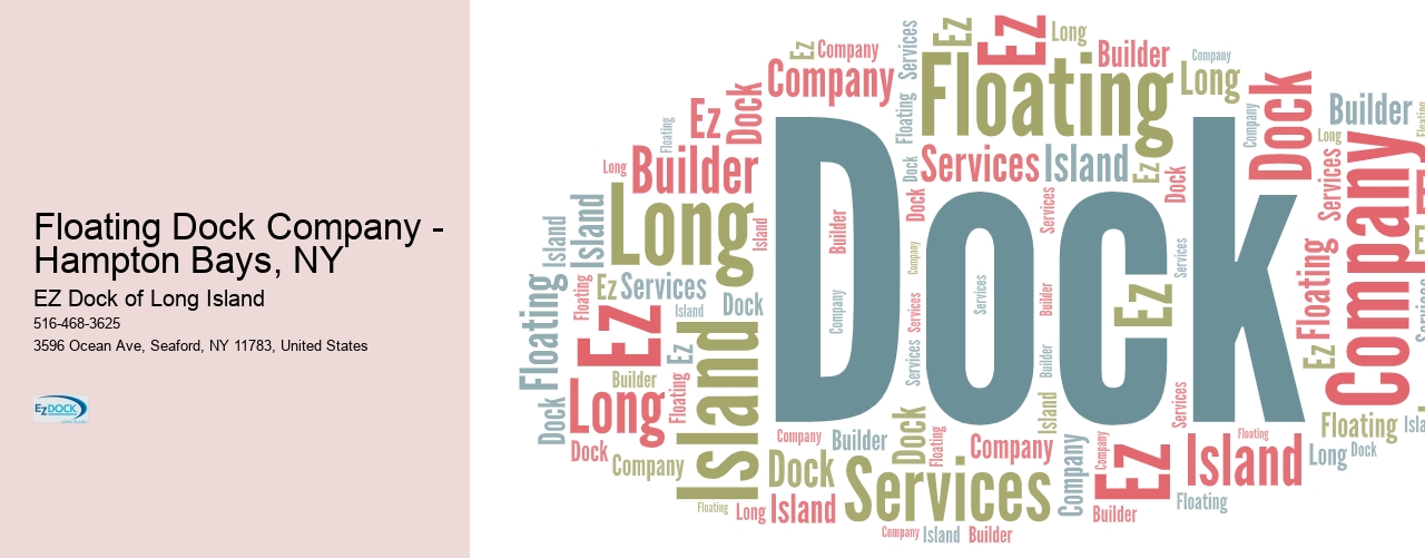 Floating Dock Company - Hampton Bays, NY  