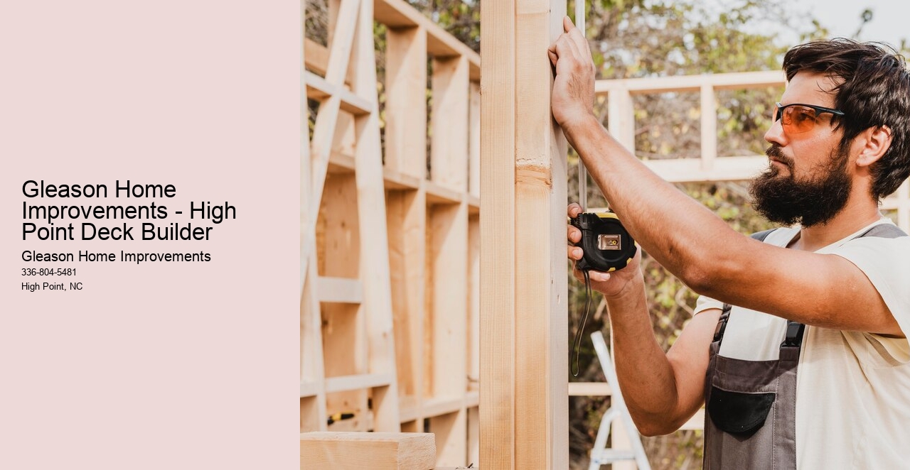Gleason Home Improvements - High Point Deck Builder 
