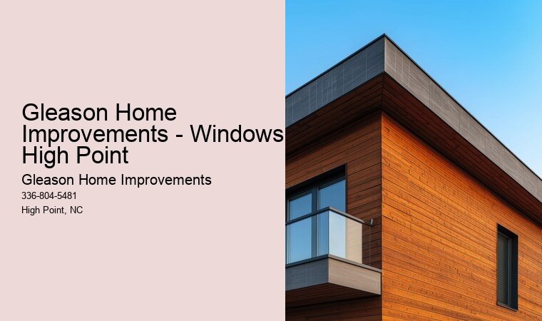 Gleason Home Improvements - Windows High Point