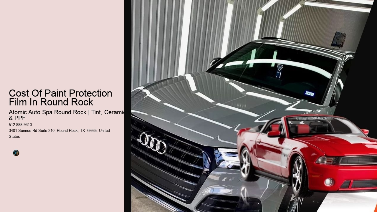 Cost Of Paint Protection Film In Round Rock