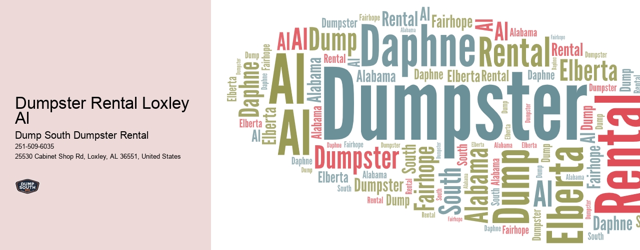 Dumpster Rental Loxley Al