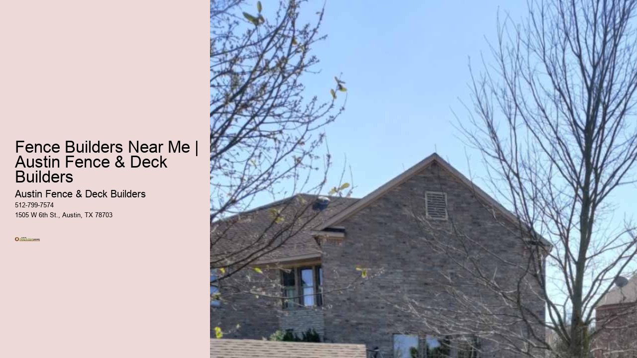 Fence Builders Near Me | Austin Fence & Deck Builders